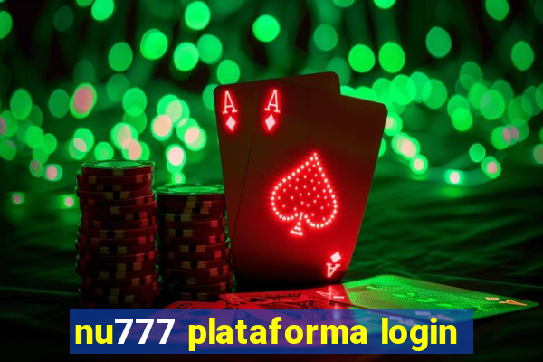 nu777 plataforma login